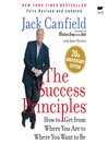 Cover image for The Success Principles(TM)
